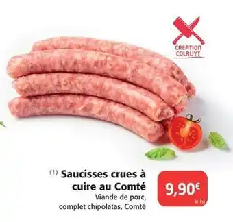 Colruyt Saucisses crues a cuire au comte offre