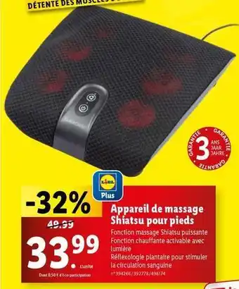 Lidl Silver crest appareil de massage shiatsu pour pieds offre