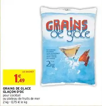 Intermarché Glaçon d'oc - grains de glace offre