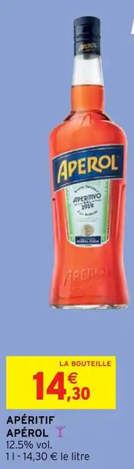Intermarché Hyper APÉRITIF APÉROL offre