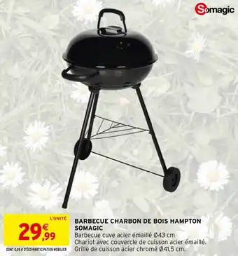 Intermarché Hyper BARBECUE CHARBON DE BOIS HAMPTON SOMAGIC offre