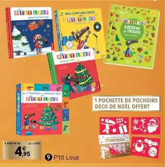 Intermarché P'tit Loup offre