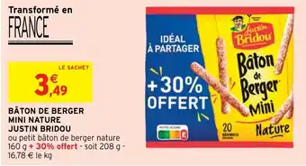 Intermarché Hyper BÂTON DE BERGER MINI NATURE JUSTIN BRIDOU offre