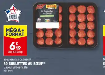 ALDI BOUCHERIE ST-CLÉMENT 30 BOULETTES AU BŒUF offre