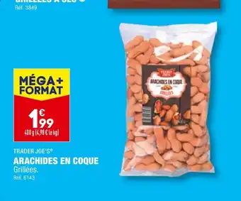 ALDI TRADER JOE’S ARACHIDES EN COQUE offre