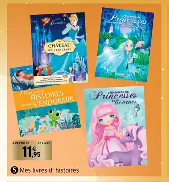 Intermarché Mes Livres D' Histoires offre