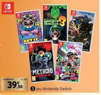Intermarché Jeu Nintendo Switch offre