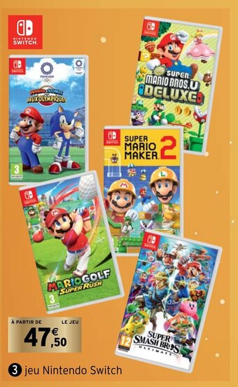 Intermarché Jeu Nintendo Switch offre
