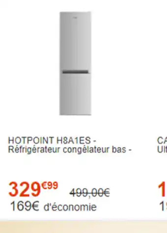 Cdiscount Hotpoint H8Q1ES - Rèfrigèrateur Congèlateur Bas - offre