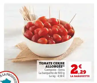 Super U TOMATE CERISE ALLONGÉE offre