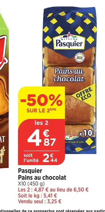 Maximarché Pasquier Pains au chocolat offre