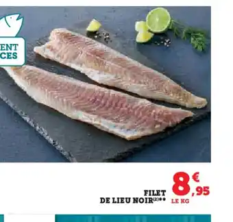 Hyper U FILET DE LIEU NOIR offre