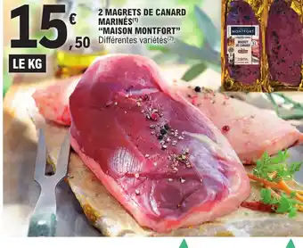 E.Leclerc 2 MAGRETS DE CANARD MARINÉS(¹) offre