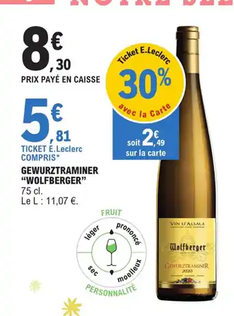 E.Leclerc GEWURZTRAMINER "WOLFBERGER" offre