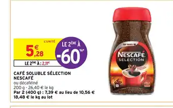 Intermarché Express CAFÉ SOLUBLE SÉLECTION NESCAFÉ offre