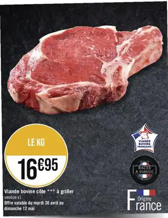 Casino Supermarchés Viande bovine côte *** à griller offre
