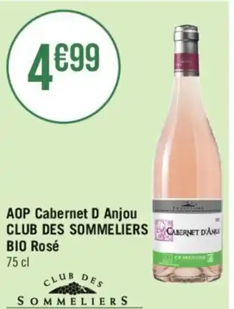 Casino Supermarchés AOP Cabernet D Anjou CLUB DES SOMMELIERS BIO Rosé offre