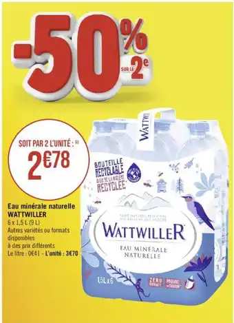 Casino Supermarchés Eau minérale naturelle WATTWILLER offre