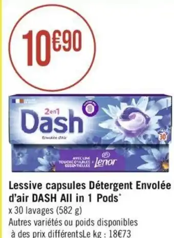 Casino Supermarchés Lessive capsules Détergent Envolée Lessive Liquide Détergent Ambre d'air DASH All in 1 Pods* offre