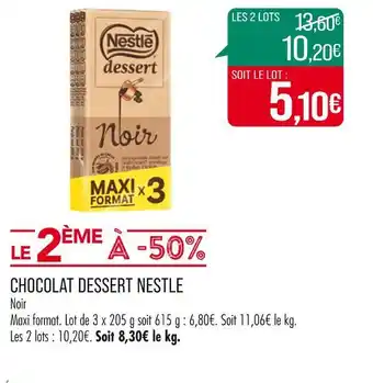 Match NESTLE CHOCOLAT DESSERT offre