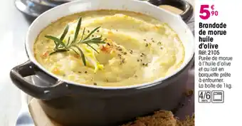 Croque Gel Brandade de morue huile d'olive offre