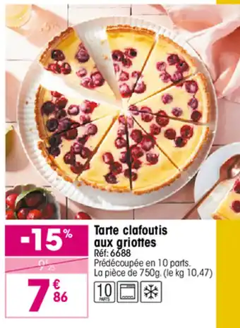 Croque Gel Tarte clafoutis aux griottes offre