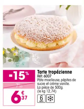 Croque Gel Tarte tropézienne offre
