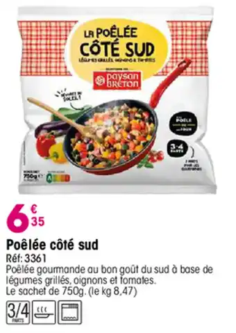 Croque Gel Poêlée côté sud offre