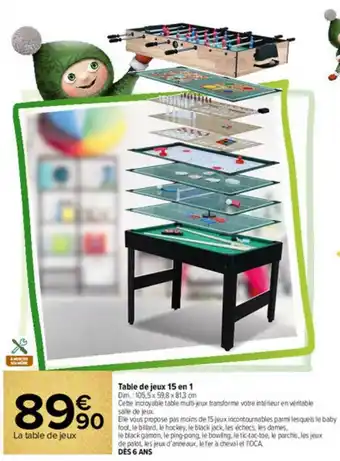 Carrefour Market Table De Jeux 15 En 1 offre