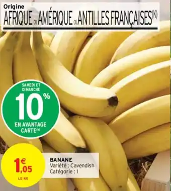 Intermarché Contact BANANE offre