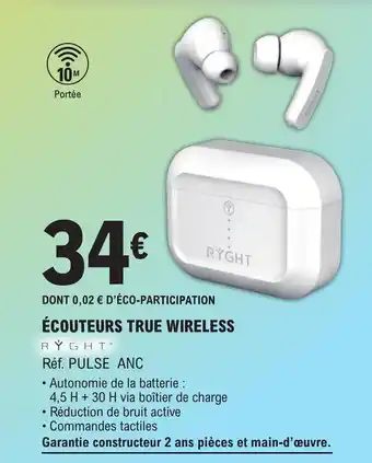 E.Leclerc ÉCOUTEURS TRUE WIRELESS offre