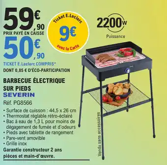 E.Leclerc BARBECUE ÉLECTRIQUE SUR PIEDS SEVERIN offre