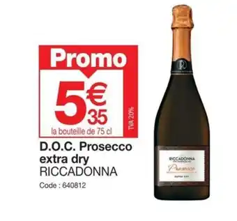 Promocash D.O.C. Prosecco extra dry RICCADONNA offre