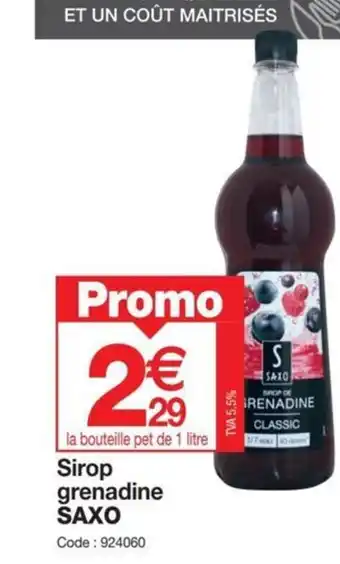 Promocash Sirop grenadine SAXO offre