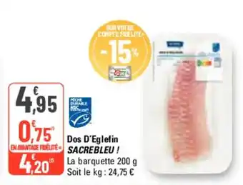 G20 Dos D'Eglefin SACREBLEU! offre