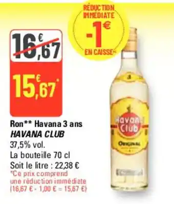 G20 Ron** Havana 3 ans HAVANA CLUB offre