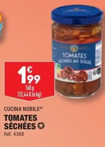 ALDI CUCINA NOBILE® TOMATES SÉCHÉES ✪ offre