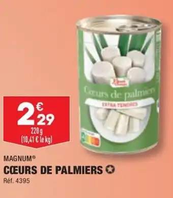 ALDI CŒURS DE PALMIERS ✪ offre