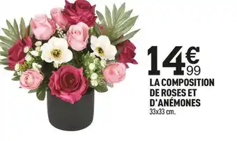Centrakor La composition de roses et d'anémones offre