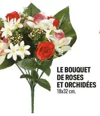 Centrakor Le bouquet de roses et orchidées offre