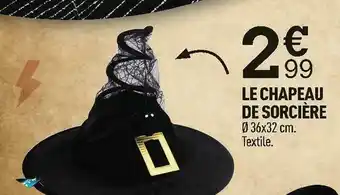 Centrakor Le chapeau de sorcière offre