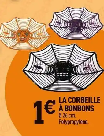 Centrakor La corbeille à bonbons offre