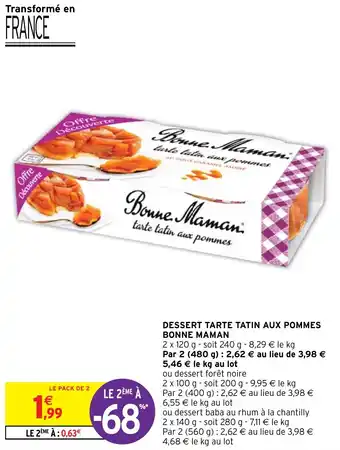 Intermarché DESSERT TARTE TATIN AUX POMMES BONNE MAMAN offre