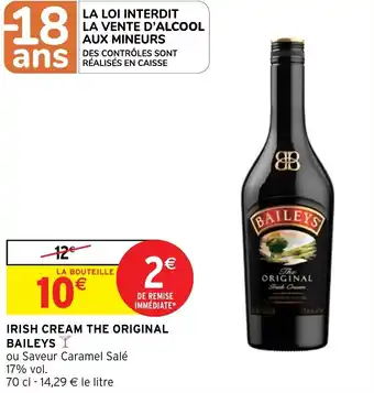 Intermarché IRISH CREAM THE ORIGINAL BAILEYS offre