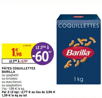Intermarché PÂTES COQUILLETTES BARILLA offre