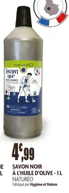 naturéO Naturéo savon noir à l’huile d’olive offre