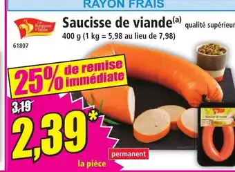 Norma Saucisse de viande offre