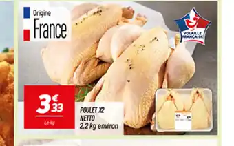 Netto POULET X2 NETTO offre