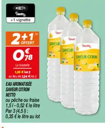 Netto EAU AROMATISÉE SAVEUR CITRON NETTO offre