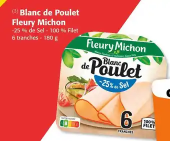 Colruyt Fleury Michon Blanc de Poulet offre